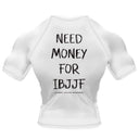 Need Money For IBJJF - Rashguard